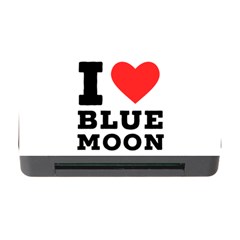 I Love Blue Moon Memory Card Reader With Cf by ilovewhateva