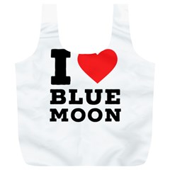 I Love Blue Moon Full Print Recycle Bag (xl) by ilovewhateva