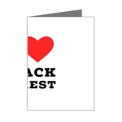 I Love Black Forest Mini Greeting Card by ilovewhateva