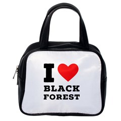 I Love Black Forest Classic Handbag (one Side) by ilovewhateva