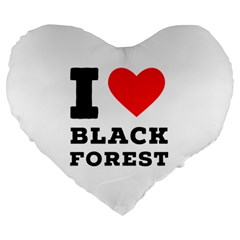 I Love Black Forest Large 19  Premium Heart Shape Cushions by ilovewhateva