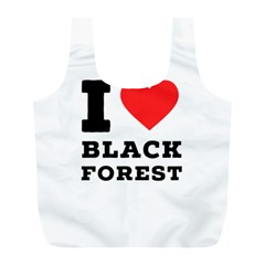 I Love Black Forest Full Print Recycle Bag (l) by ilovewhateva