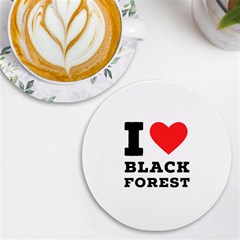 I Love Black Forest Uv Print Round Tile Coaster by ilovewhateva