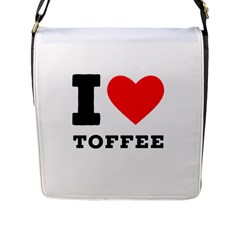 I Love Toffee Flap Closure Messenger Bag (l) by ilovewhateva