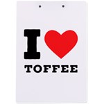 I love toffee A4 Acrylic Clipboard Back