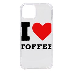 I Love Toffee Iphone 14 Tpu Uv Print Case by ilovewhateva