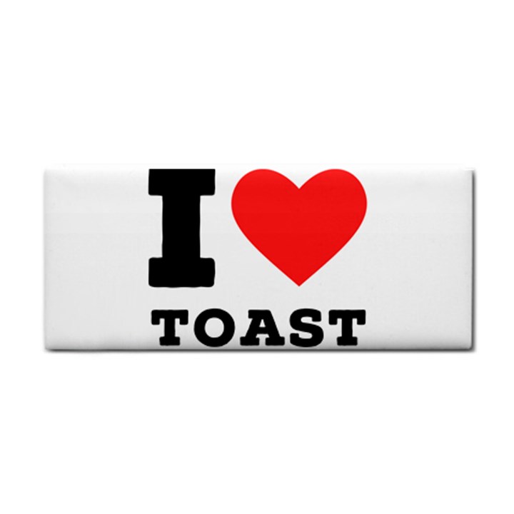 I love toast Hand Towel