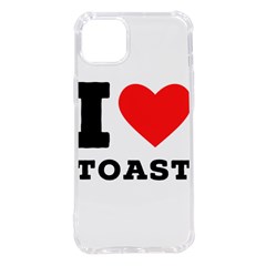 I Love Toast Iphone 14 Plus Tpu Uv Print Case by ilovewhateva