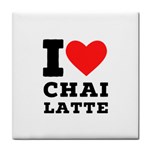 I love chai latte Tile Coaster Front