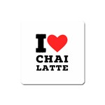 I love chai latte Square Magnet Front