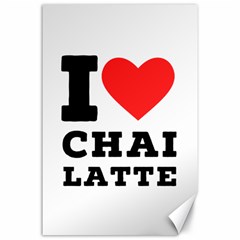 I Love Chai Latte Canvas 24  X 36  by ilovewhateva