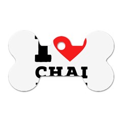 I Love Chai Latte Dog Tag Bone (one Side) by ilovewhateva