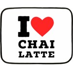 I love chai latte Fleece Blanket (Mini) 35 x27  Blanket