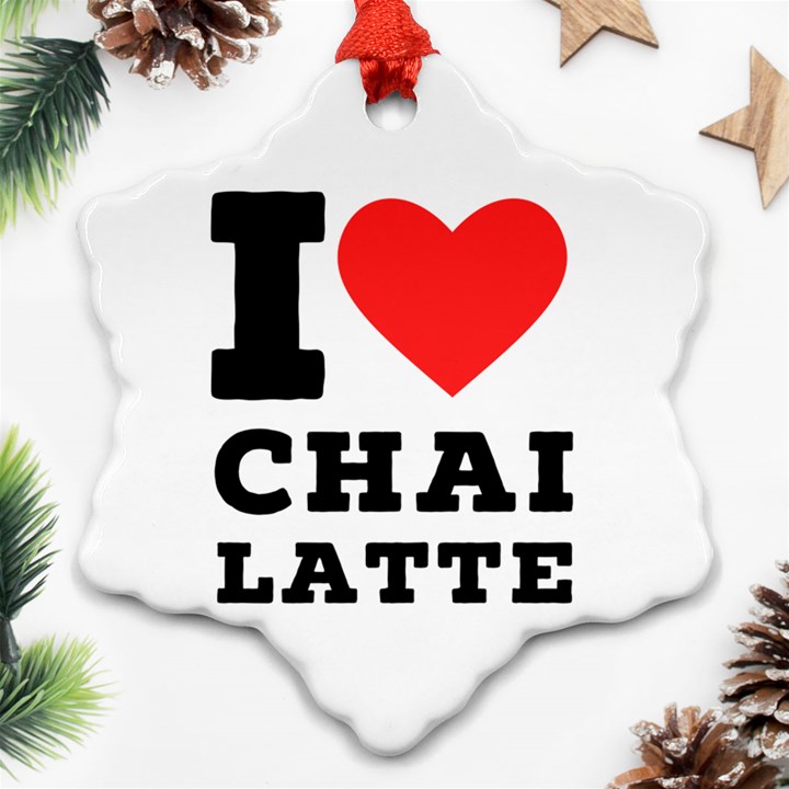 I love chai latte Ornament (Snowflake)