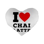 I love chai latte Standard 16  Premium Heart Shape Cushions Back