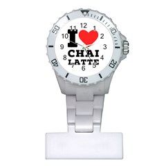 I Love Chai Latte Plastic Nurses Watch by ilovewhateva