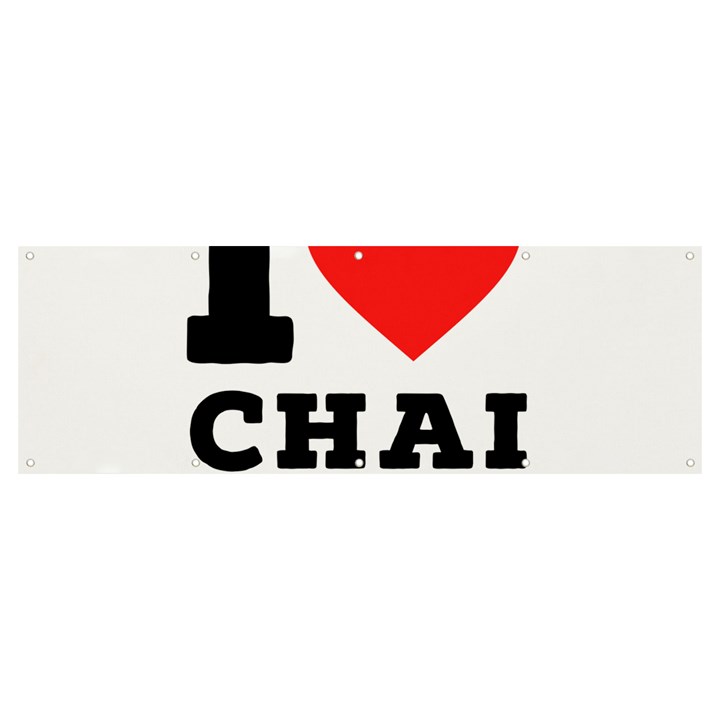 I love chai latte Banner and Sign 12  x 4 