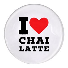 I Love Chai Latte Round Glass Fridge Magnet (4 Pack) by ilovewhateva