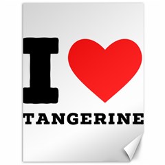 I Love Tangerine Canvas 36  X 48  by ilovewhateva