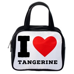 I Love Tangerine Classic Handbag (one Side) by ilovewhateva