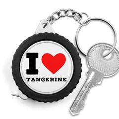 I Love Tangerine Measuring Tape by ilovewhateva