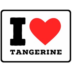 I Love Tangerine Two Sides Fleece Blanket (large) by ilovewhateva