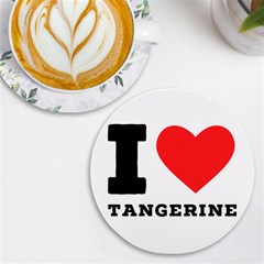 I Love Tangerine Uv Print Round Tile Coaster by ilovewhateva