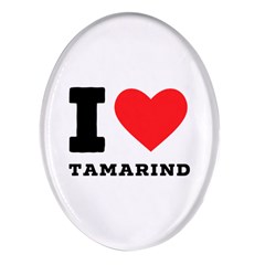 I Love Tamarind Oval Glass Fridge Magnet (4 Pack) by ilovewhateva