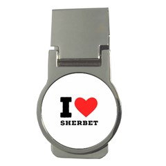 I love sherbet Money Clips (Round) 