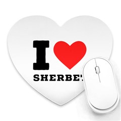 I Love Sherbet Heart Mousepad by ilovewhateva