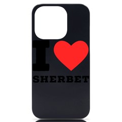 I love sherbet iPhone 14 Pro Black UV Print Case