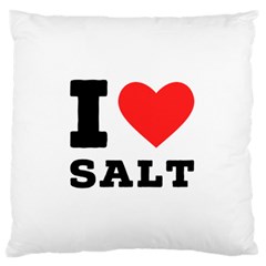 I Love Salt Standard Premium Plush Fleece Cushion Case (one Side) by ilovewhateva