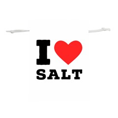 I Love Salt Lightweight Drawstring Pouch (m) by ilovewhateva