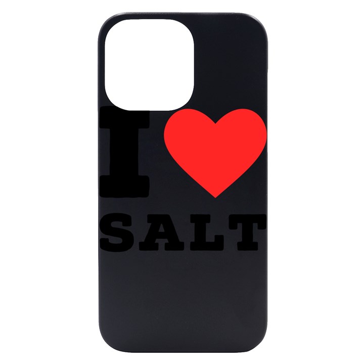 I love salt iPhone 14 Pro Max Black UV Print Case