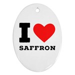 I love saffron Ornament (Oval) Front