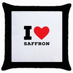 I Love Saffron Throw Pillow Case (black) by ilovewhateva