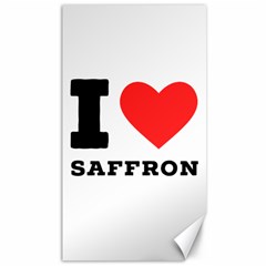 I Love Saffron Canvas 40  X 72  by ilovewhateva