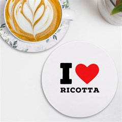 I Love Ricotta Uv Print Round Tile Coaster by ilovewhateva