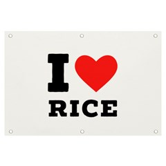 I Love Rice Banner And Sign 6  X 4  by ilovewhateva