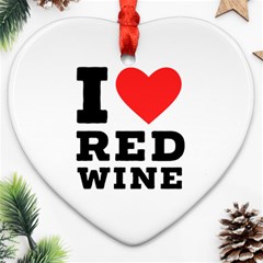 I Love Red Wine Ornament (heart) by ilovewhateva