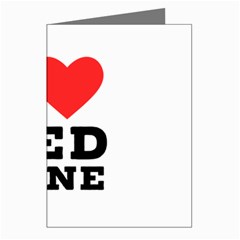 I Love Red Wine Greeting Cards (pkg Of 8) by ilovewhateva