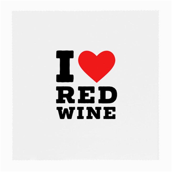 I love red wine Medium Glasses Cloth (2 Sides)