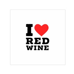 I Love Red Wine Square Satin Scarf (30  X 30 ) by ilovewhateva