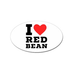 I Love Red Bean Sticker (oval) by ilovewhateva