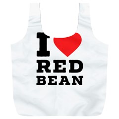 I Love Red Bean Full Print Recycle Bag (xxl) by ilovewhateva