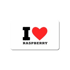 I Love Raspberry Magnet (name Card) by ilovewhateva