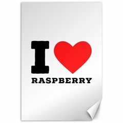 I Love Raspberry Canvas 12  X 18  by ilovewhateva