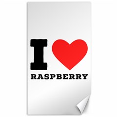 I Love Raspberry Canvas 40  X 72  by ilovewhateva