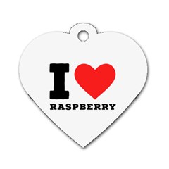 I Love Raspberry Dog Tag Heart (one Side) by ilovewhateva