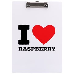 I Love Raspberry A4 Acrylic Clipboard by ilovewhateva